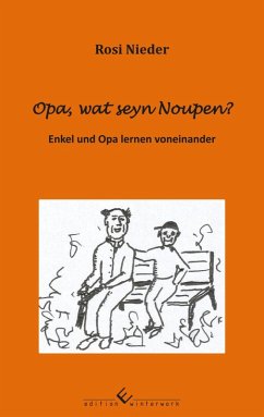Opa, wat seyn Noupen? (eBook, ePUB) - Nieder, Rosi