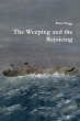 The Weeping and the Rejoicing (eBook,... - Bild 1
