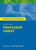 Professor Unrat von Heinrich Mann - Königs Erläuterungen. (eBook, ePUB)