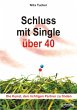 Schluss mit Single über 40 (eBook,... - Bild 1