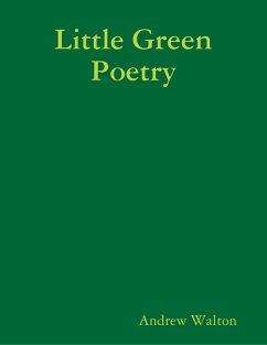 Little Green Poetry (eBook, ePUB) - Walton, Andrew