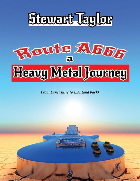 Route A666 - A Heavy Metal Journey (eBook, ePUB)