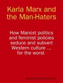 Karla Marx and the Man-Haters (eBook, ePUB)
