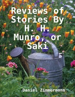 Reviews of Stories By H. H. Munro, or Saki (eBook, ePUB) - Zimmermann, Daniel