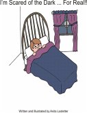 I'm Scared of the Dark for Real (eBook, ePUB)