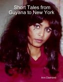 Short Tales from Guyana to New York (eBook, ePUB)