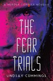 The Fear Trials (eBook, ePUB)