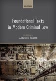 Foundational Texts in Modern Criminal Law (eBook, PDF)