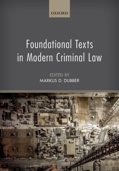 Foundational Texts in Modern Criminal Law (eBook, PDF)