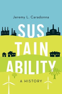 Sustainability (eBook, ePUB) - Caradonna, Jeremy L.