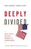 Deeply Divided (eBook, ePUB)