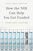 How the NIH Can Help You Get Funded (eBook, PDF)