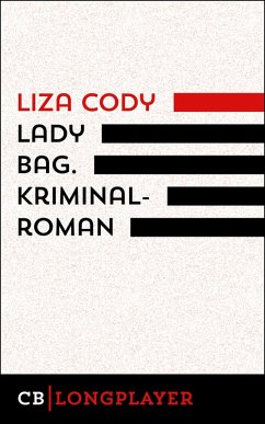 Lady Bag. Kriminalroman (eBook, ePUB) - Cody, Liza