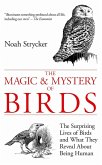 The Magic & Mystery of Birds (eBook, ePUB)
