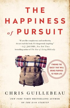 The Happiness of Pursuit (eBook, ePUB) - Guillebeau, Chris