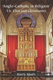 Anglo-Catholic in Religion (eBook, ePUB)