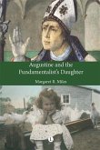 Augustine and the Fundamentalist's Daughter (eBook, PDF)