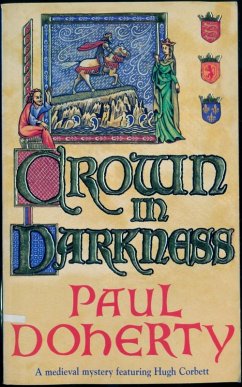 Crown in Darkness (Hugh Corbett Mysteries, Book 2) (eBook, ePUB) - Doherty, Paul