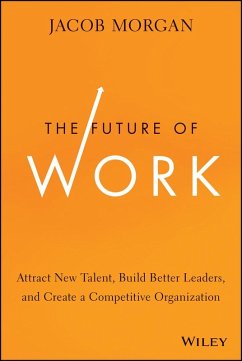 The Future of Work (eBook, ePUB) - Morgan, Jacob
