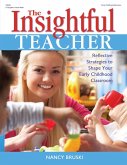 Insightful Teacher (eBook, ePUB) Insightful Teacher (eBook, ePUB)
