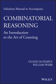 Solutions Manual to accompany Combinatorial Reasoning (eBook, ePUB)