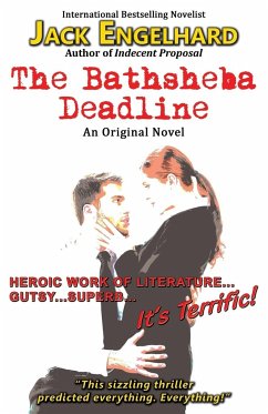 The Bathsheba Deadline - Engelhard, Jack
