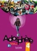 Adosphère 4: Livre de l'Élève + CD Audio: Adosphère 4: Livre de l'Élève + CD Audio