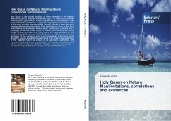 Holy Quran on Nature: Manifestations, correlations and evidences - Mustafa, Faisal