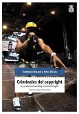 Criminales del copyright : ley y cultura del sampling en la música electrónica