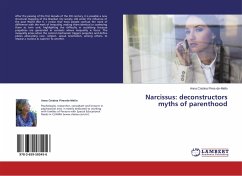 Narcissus: deconstructors myths of parenthood