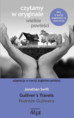 Podró¿e Guliwera. Gulliver's Travels - Swift, Jonathan