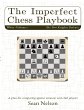 The Imperfect Chess Playbook Volume 1... - Bild 1