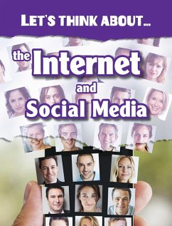Let's Think About the Internet and Social Media (eBook, PDF) - Woolf, Alex