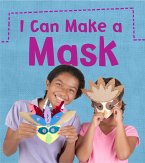 I Can Make a Mask (eBook, PDF)