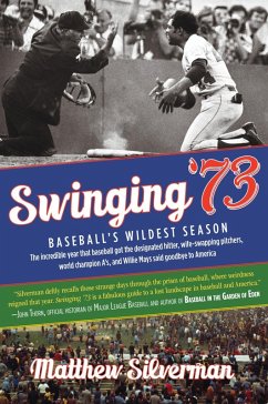 Swinging '73 (eBook, ePUB) - Silverman, Matthew