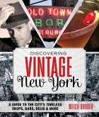 Discovering Vintage New York (eBook, ePUB)