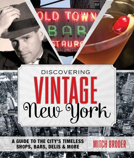 Discovering Vintage New York (eBook, ePUB)