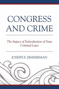 Congress and Crime (eBook, ePUB) - Zimmerman, Joseph F.