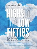 Highs in the Low Fifties (eBook, ePUB) Highs in the Low Fifties (eBook, ePUB)