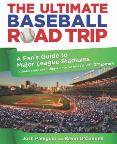 Ultimate Baseball Road Trip (eBook, ePUB) - Pahigian, Josh; O'Connell, Kevin