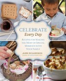 Celebrate Every Day (eBook, ePUB) Celebrate Every Day (eBook, ePUB)