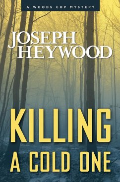 Killing a Cold One (eBook, ePUB) - Heywood, Joseph