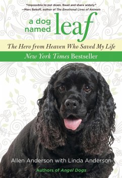 Dog Named Leaf (eBook, ePUB) - Anderson, Allen; Anderson, Linda