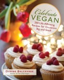 Celebrate Vegan (eBook, ePUB) Celebrate Vegan (eBook, ePUB)