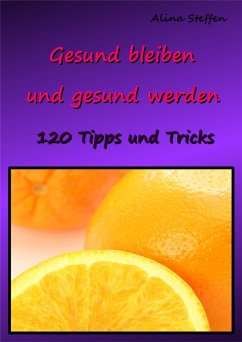 Cover Gesund bleiben und gesund werden (eBook, ePUB)