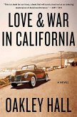 Love and War in California (eBook, ePUB)