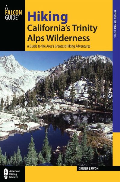 Hiking California's Trinity Alps Wilderness (eBook, ePUB)