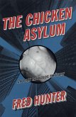 The Chicken Asylum (eBook, ePUB)