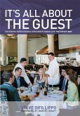 It's All About the Guest (eBook, ePUB)