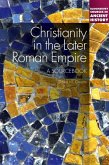 Christianity in the Later Roman Empire: A Sourcebook (eBook, PDF)